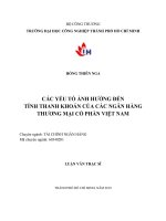 Các yếu tố ảnh hưởng đến tính thanh khoản của các ngân hàng thương mại cổ phần việt nam    