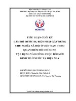 Tiểu luận Tư tưởng Hồ Chí Minh: Làm rõ bước đi, biện pháp xây dựng chủ nghĩa xã hội ở Việt Nam theo quan điểm Hồ Chí Minh vận dụng vào công cuộc đổi mới kinh tế ở nước ta hiện nay