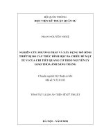 Tóm tắt Luận án Tiến sĩ Kỹ thuật cơ khí: Nghiên cứu phương pháp và xây dựng mô hình thiết bị đo cấu trúc hình học ba chiều bề mặt tế vi của chi tiết quang cơ theo nguyên lý giao th...