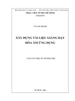 Luận Văn Thạc Sỹ: XÂY DỰNG TÀI LIỆU GIẢNG DẠY HÒA ÂM ỨNG DỤNG