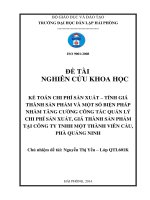 Kế toán chi phí sản xuất – tính giá thành sản phẩm và một số biện pháp nhằm tăng cường công tác quản lý chi phí sản xuất, giá thành sản phẩm tại công ty TNHH một thành viên cầu, phà quảng ninh (nghiên cứu khoa học) 