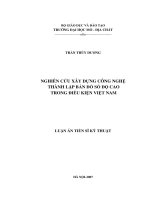 Nghiên cứu xây dựng công nghệ thành lập bản đồ số độ cao trong điều kiện việt nam    