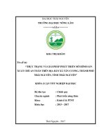 Thực trạng và giải pháp phát triển mô hình sản xuất chè an toàn trên địa bàn xã tân cương tp thái nguyên tỉnh thái nguyên 