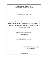 Sử dụng dữ liệu viễn thám xây dựng cơ sở dữ liệu nền thông tin địa lý phục vụ nghiên cứu môi trường khu vực đất ngập nước ven biển tỉnh quảng ninh    