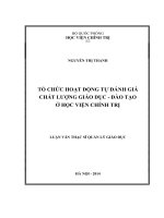 Luận văn tổ chức hoạt động tự đánh giá chất lượng giáo dục   đào tạo ở học viện chính trị 