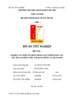 ĐỒ ÁN TỐT NGHIỆP: NGHIÊN CỨU MIỀN ỔN ĐỊNH TRONG QUÁ TRÌNH PHAY  CNC TỐC ĐỘ CAO BẰNG VÀ TIÊU CHÍ RUNG ĐỘNG VÀ ÂM THANH