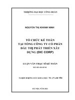 Luận văn thạc sĩ tổ chức kế toán tại tổng công ty cổ phần đầu tư phát triển xây dựng (DIC corp) 