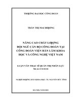 Luận văn thạc sĩ nâng cao chất lượng đội ngũ cán bộ công đoàn tại công đoàn viện hàn lâm khoa học và công nghệ việt nam 