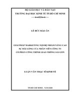 Giải pháp marketing nội bộ nhằm nâng cao sự hài lòng của nhân viên công ty cổ phần công trình giao thông sài gòn 