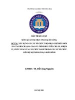 XÂY DỰNG CƠ CẤU TỔ CHỨC Ở BỘ PHẬN CHẾ BIẾN MÓN ĂN CỦA KHÁCH SẠN 4-5 SAO VÀ TRÌNH BÀY TIÊU CHUẨN, NHIỆM VỤ CHỨC NĂNG CỦA CÁC CHỨC DANH TRONG CƠ CẤU TỔ CHỨC. LIÊN HỆ MỘT KHÁCH SẠN ĐIỂN HÌNH