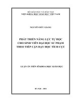 Luận án Tiến sĩ Quản lý Giáo dục: Phát triển năng lực tự học cho sinh viên đại học sư phạm theo tiếp cận dạy học tích cực