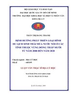 Định hướng phát triển loại hình du lịch sinh thái mùa nước nổi ở các tỉnh thuộc vùng đồng tháp mười từ năm 2008 đến năm 2020     