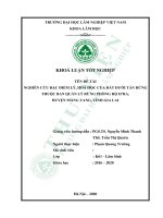 Nghiên cứu đặc điểm lý, hóa học của đất dưới tán rừng thuộc ban quản lý rừng phòng hộ hra, huyện mang yang, tỉnh gia lai 