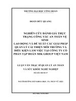 Luận văn nghiên cứu đánh giá thực trạng công tác an toàn vệ sinh lao động và đề xuất các giải pháp quản lý cải thiện môi trường và điều kiện làm việc tại công ty cổ phần tập đoàn MIK group việt nam 