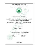 Nghiên cứu công tác kế toán tập hợp chi phí sản xuất và tính giá thành sản phẩm tại công ty cổ phần đầu tư và thương mại pacific, hà nội 