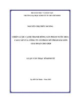 Luận văn thạc sĩ kinh tế chiến lược cạnh tranh dòng sản phẩm nước hoa cao cấp của công ty cổ phần mỹ phẩm sài gòn giai đoạn 2015   2020 