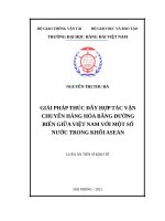 luận án tiến sĩ giải pháp thúc đẩy hợp tác vận chuyển hàng hóa bằng đường biển giữa việt nam với một số nước trong khối asean 