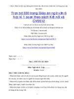 Trọn bộ 330 trang giáo án ngữ văn 6 học kì soạn theo sách kết nối và CV5512  