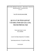 Luận văn thạc sĩ quản lý văn hóa   quản lý di tích lịch sử văn hóa ở huyện gia lâm, thành phố hà nội 