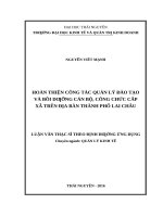 Hoàn thiện công tác quản lý đào tạo và bồi dưỡng cán bộ, công chức cấp xã trên địa bàn thành phố lai châu​ 