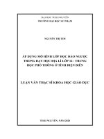 Áp dụng mô hình lớp học đảo ngược trong dạy học địa lí lớp 12 trung học phổ thông ở tỉnh điện biên 