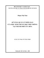 Kĩ năng quản lí thời gian của học sinh trung học phổ thông tại thành phố tuy hòa (luận văn thạc sĩ tâm lí học chuyên ngành tâm lí học) 
