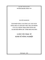 Giải pháp nâng cao năng lực sản xuất hàng hóa và liên kết tiêu thụ sản phẩm của các trang trại chăn nuôi lợn tại huyện đồng hỷ, tỉnh thái nguyên​ 