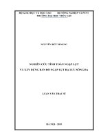 Nghiên cứu tính toán ngập lụt và xây dựng bản đồ ngập lụt hạ lưu sông ba​