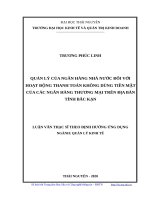 Quản lý của ngân hàng nhà nước đối với hoạt động thanh toán không dùng tiền mặt của các ngân hàng thương mại trên địa bàn tỉnh bắc kạn​ 