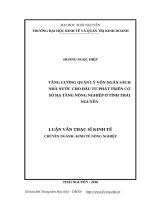 Tăng cường quản lý vốn ngân sách nhà nước cho đầu tư phát triển cơ sở hạ tầng nông nghiệp ở tỉnh thái nguyên​ 