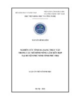 Luận Án Tiến sĩ Sinh học: Nghiên cứu tính đa dạng thực vật trong các mô hình nông lâm kết hợp tại huyện Phù Ninh tỉnh Phú Thọ