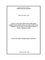 Quản lý dạy học môn toán theo định hướng phát triển năng lực học sinh ở các trường trung học cơ sở thành phố hà giang, tỉnh hà giang​ 