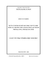 Luận văn thạc sĩ quản lý hoạt động đánh giá kết quả học tập của học sinh các trường THCS ngoài công lập thành phố hạ long, tỉnh quảng ninh​ 