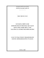 (Luận văn thạc sĩ) xây dựng chiến lược kinh doanh sản phẩm rau quả sạch bằng công nghệ thủy canh tại công ty cổ phần IMC đông dương​ 