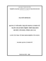 Luận văn thạc sĩ quản lý vốn đầu tư xây dựng cơ bản từ ngân sách nhà nước trên địa bàn huyện văn bàn, tỉnh lào cai 