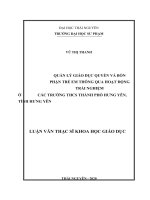 Luận văn thạc sĩ quản lý giáo dục quyền và bổn phận trẻ em thông qua hoạt động trải nghiệm ở các trường THCS thành phố hưng yên, tỉnh hưng yên​ 