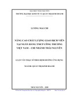 Luận văn thạc sĩ nâng cao chất lượng giao dịch viên tại ngân hàng TMCP công thương việt nam   chi nhánh thái nguyên 