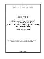 Giáo trình Hệ thống lạnh dân dụng và thương nghiệp (Nghề: Kỹ thuật máy lạnh và điều hòa không khí) - CĐ Công nghiệp và Thương mại