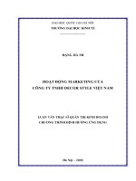 (Luận văn thạc sĩ) hoạt động marketing của công ty TNHH decor style việt nam​ 