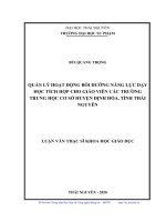 Luận văn thạc sĩ quản lý hoạt động bồi dưỡng năng lực dạy học tích hợp cho giáo viên các trường trung học cơ sở huyện định hóa, tỉnh thái nguyên​ 