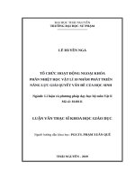 Luận văn thạc sĩ tổ chức hoạt động ngoại khóa phần nhiệt học vật lí 10 nhằm phát triển năng lực giải quyết vấn đề của học sinh​ 