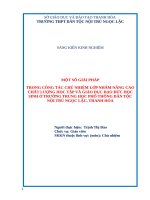 SKKN một số giải pháp nhằm nâng cao chất lượng học tập và giáo dục đạo đức cho học sinh lớp 10a1, trường THPT dân tộc nội trú ngọc lặc 