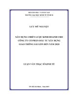 Luận văn thạc sĩ kinh tế xây dựng chiến lược kinh doanh cho công ty CP đầu tư xây dựng giao thông sài gòn đến năm 2020 
