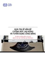 ĐƯA TIN VỀ VẤN ĐỀ CƯỠNG BỨC LAO ĐỘNG VÀ TUYỂN DỤNG CÔNG BẰNGTÀI LIỆU HƯỚNG DẪN CỦA ILO DÀNH CHO CÁC NHÀ BÁO VIỆT NAM