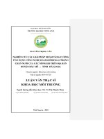 Nghiên cứu các giải pháp nhằm tăng cường ứng dụng công nghệ hầm khí biogas trong chăn nuôi của các nông hộ trên địa bàn huyện bắc mê tỉnh hà giang 