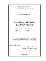 Luận án Tiến sĩ Ngôn ngữ học: Đặc điểm ca từ trong hát Xoan Phú Thọ