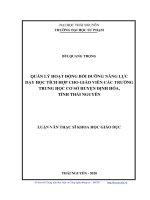 (Luận văn thạc sĩ) quản lý hoạt động bồi dưỡng năng lực dạy học tích hợp cho giáo viên các trường trung học cơ sở huyện định hóa, tỉnh thái nguyên​ 