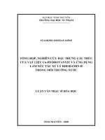 (Luận văn thạc sĩ) tổng hợp, nghiên cứu đặc trưng cấu trúc của vật liệu cu hydrotanxit và ứng dụng làm xúc tác xử lý rhodamin b trong môi trường nước​ 
