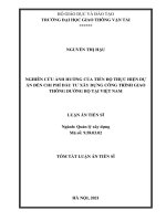 Tóm tắt Luận án Tiến sĩ: Nghiên cứu ảnh hưởng của tiến độ thực hiện dự án đến chi phí đầu tư xây dựng công trình giao thông đường bộ tại Việt Nam