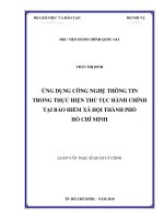 Ứng dụng công nghệ thông tin trong thực hiện thủ tục hành chính tại bảo hiểm xã hội tp  HCMThành phố hồ chí minh (LUẬN văn THẠC sĩ QUẢN lý CÔNG) 